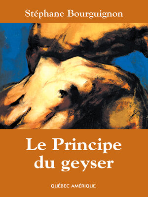 cover image of Le Principe du geyser